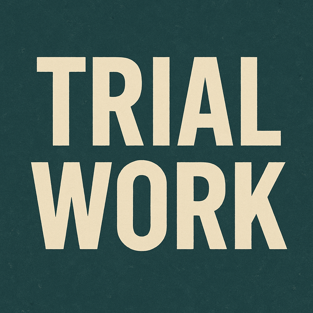 trial work
